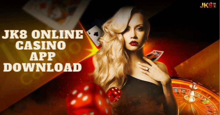 JK8 Online Casino